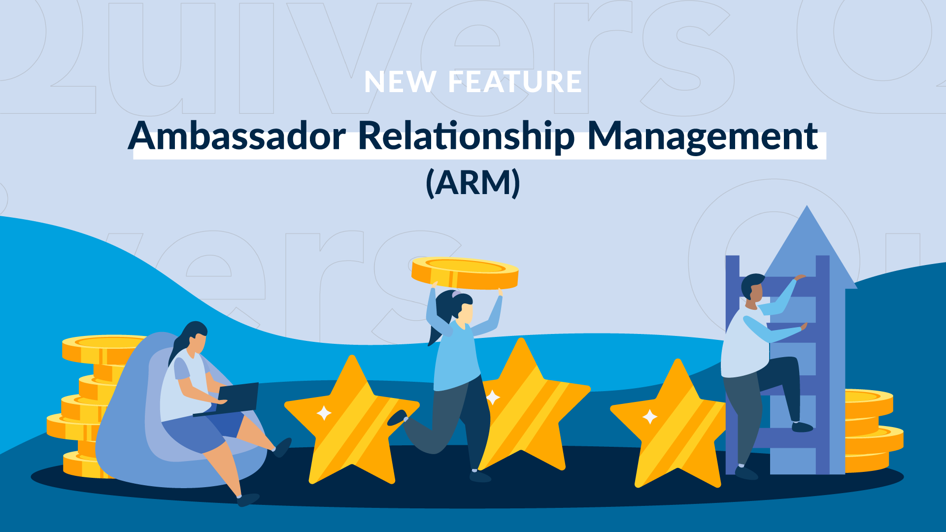 Ambassador Relationship Management